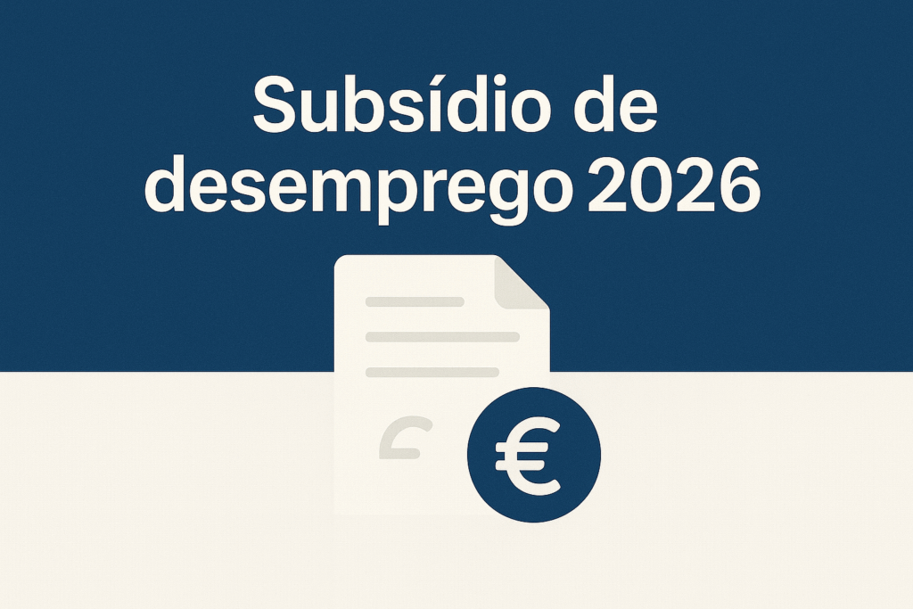 subsídio de desemprego 2026